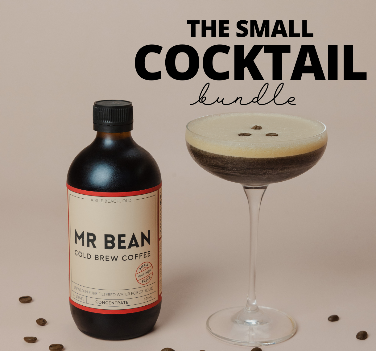 The Cocktail Bundle (small) - Mr Bean Cold Brew Coffee