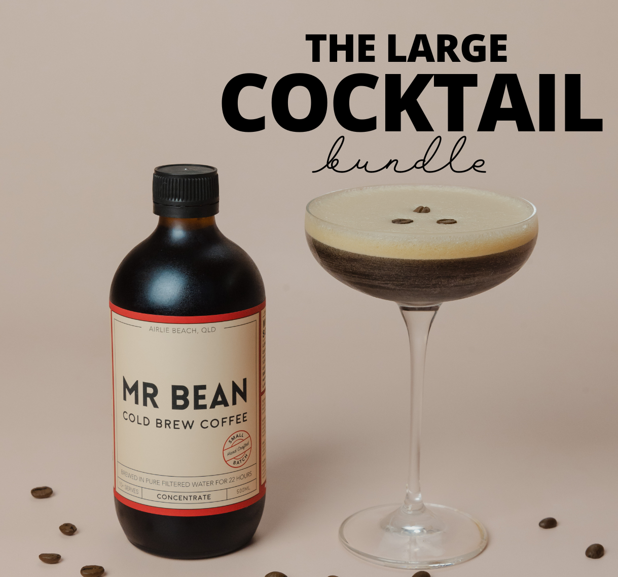 The Cocktail Bundle (large) - Mr Bean Cold Brew Coffee